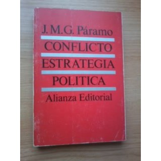 CONFLICTO. ESTRATEGIA. POLÍTICA
